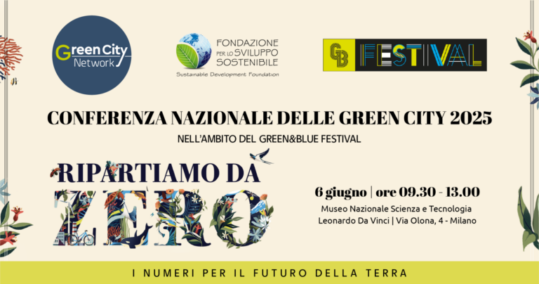 Conferenza nazionale delle Green City 2025: a Milano per il Green&Blue Festival 